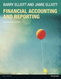 Financial accounting and reporting;  Barry Elliott; 2015