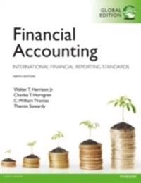 Financial accounting : international financial reporting standards; Walter T. Harrison, Charles T. Horngren; 2014