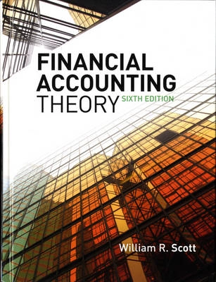 Financial accounting theory; Scott; 2012