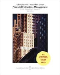 Financial institutions management : a risk management approach; Anthony Saunders; 2018