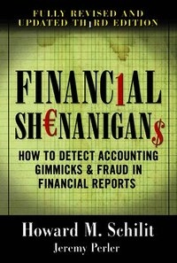 Financial shenanigans; Howard Mark Schilit; 2010