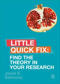Find the theory in your research; Janet Salmons; 2019
