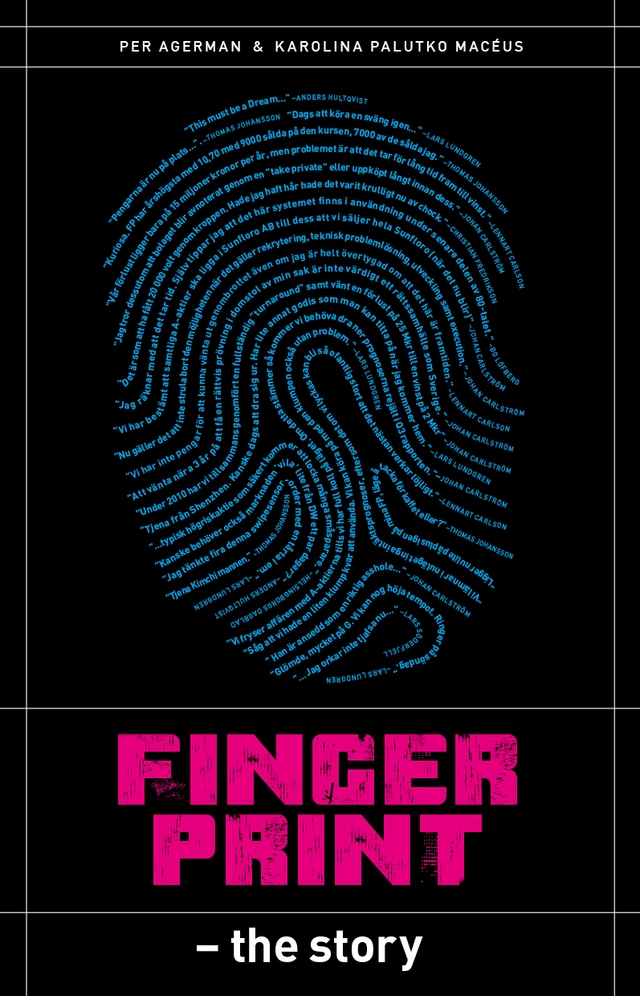 Fingerprint : the story; Karolina Palutko Macéus, Per Agerman; 2017