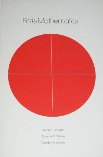 Finite mathematics; David G. Crowdis; 1974