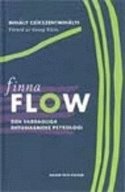 Finna flow; Mihaly Csíkszentmihályi; 2001