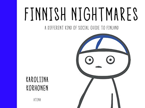 Finnish Nightmares; Karoliina Korhonen; 2016