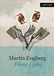 Finns i sjön; Martin Engberg; 2019