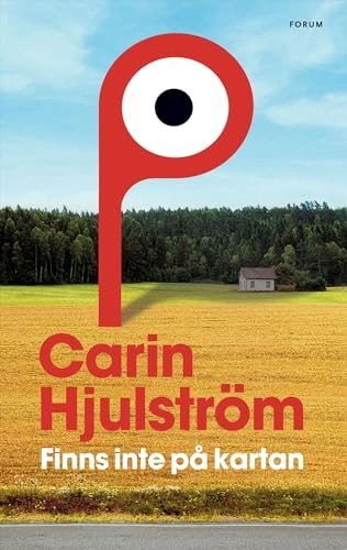 Finns inte på kartan; Carin Hjulström; 2009