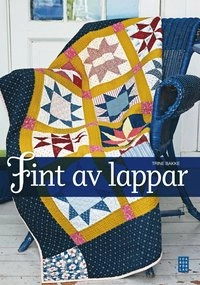 Fint av lappar; Trine Bakke; 2011