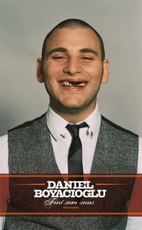 Fint som snus; Daniel Boyacioglu; 2007