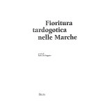 Fioritura tardogotica nelle MarcheCataloghi di mostre