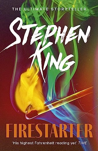 Firestarter; Stephen King; 2011