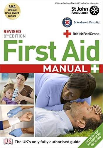First Aid Manual; British Red Cross Society; 2011