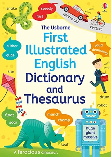 First Illustrated Dictionary and Thesaurus; Jane Bingham, Rachel Ward; 2017
