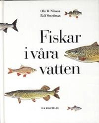 Fiskar i våra vatten; Olle W. Nilsson; 1994