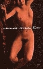 Fittor; Juan Manuel de Prada; 2002