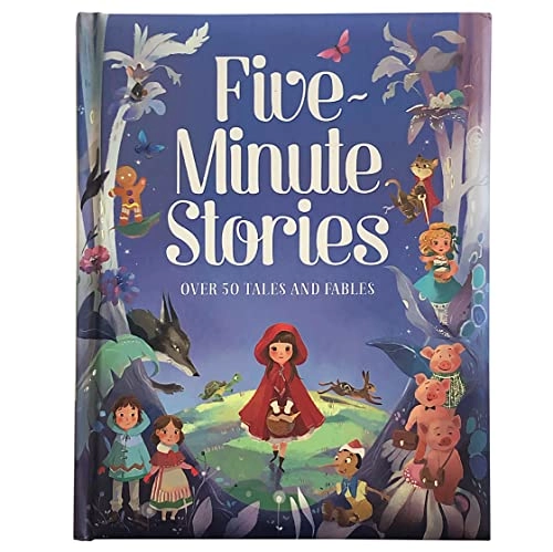Five-Minute Stories: Over 50 Tales and Fables; Cottage Door Press; 2018