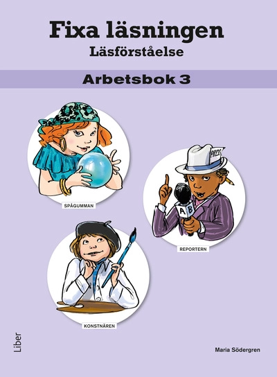 Fixa läsningen Läsförståelse Arbetsbok 3, 5-pack; Maria Södergren; 2014