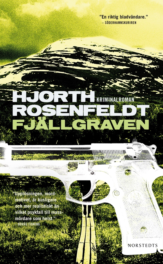 Fjällgraven; Michael Hjorth, Hans Rosenfeldt; 2013