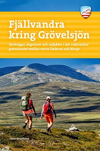 Fjällvandra kring Grövelsjön; Claes Grundsten; 2020