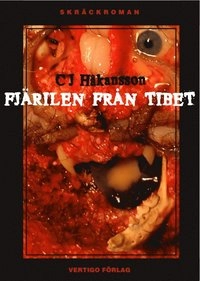 Fjärilen från Tibet; C. J. Håkansson; 2007