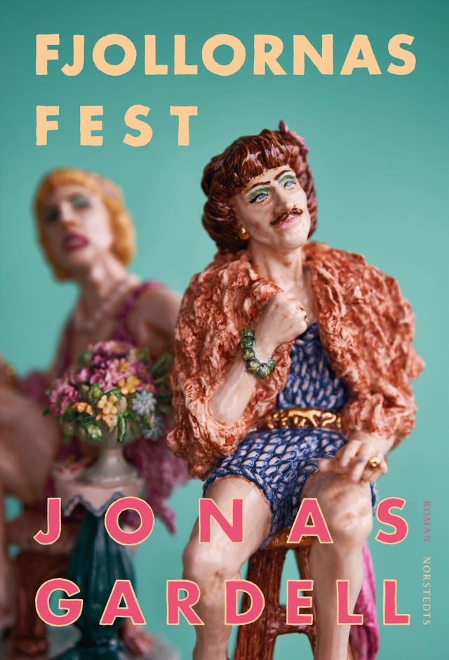 Fjollornas fest; Jonas Gardell; 2023