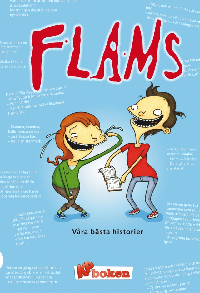 Flams : våra bästa historier - KPboken; Lukas Björkman; 2008