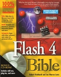 Flash 4 Bible; Robert Reinhardt; 2000