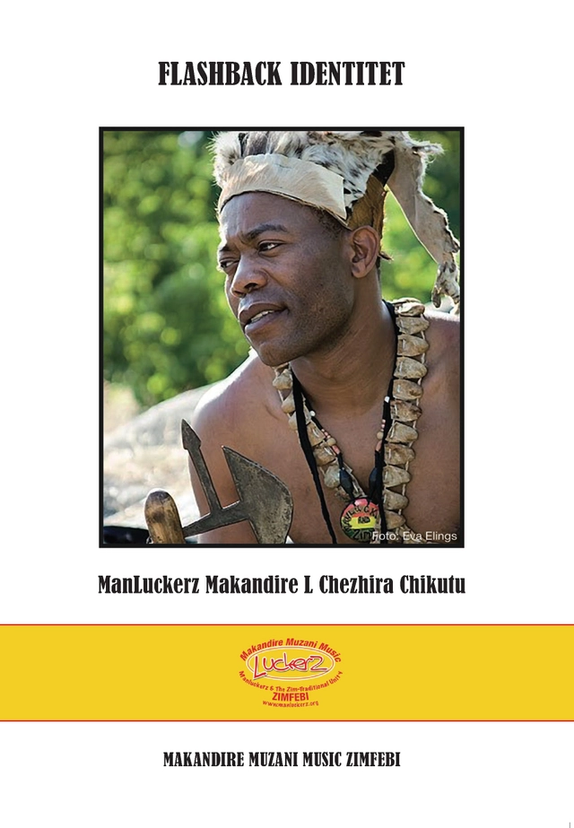 Flashback identitet; ManLukertz Makandire L. Chezhira Chikutu; 2018