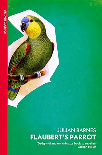 Flaubert's Parrot; Julian Barnes; 2009