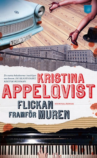Flickan framför muren; Kristina Appelqvist; 2015