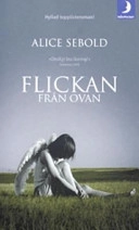 Flickan från ovan; Alice Sebold; 2003