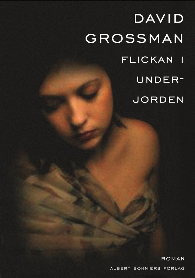 Flickan i underjorden; David Grossman; 2005