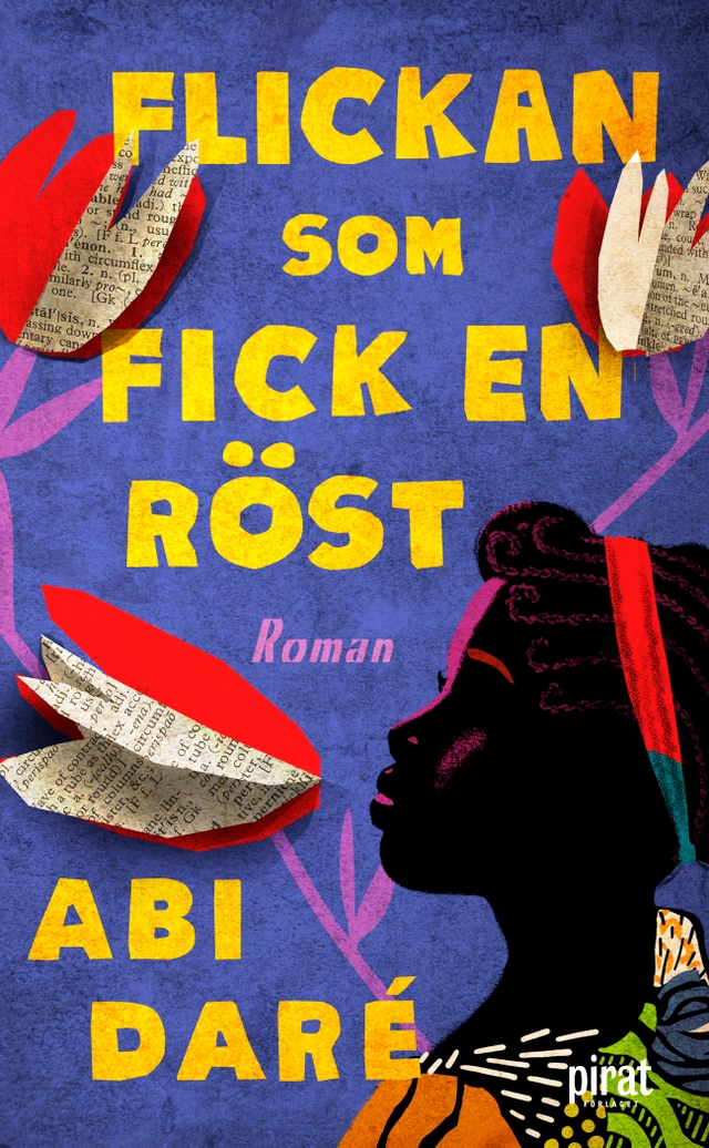 Flickan som fick en röst; Abi Daré; 2021