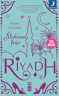 Flickorna från Riyadh; Rajaa Alsanea; 2008