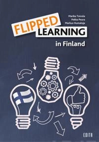 Flipped Learning in Finland; Marika Toivola; 2020