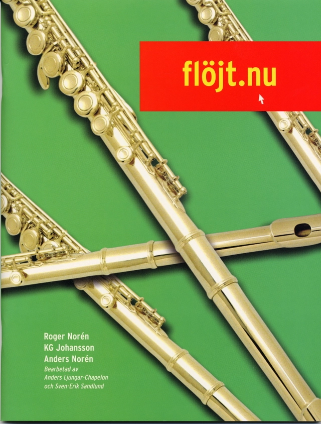 Flöjt.nu del 1 inkl CD; Roger Norén, KG Johansson, Anders Norén; 2003