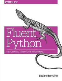 Fluent Python; Luciano Ramalho; 2015