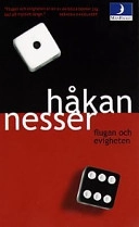 Flugan och evigheten; Håkan Nesser; 2000