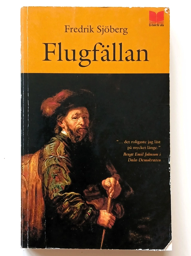 Flugfällan; Fredrik Sjöberg; 2006