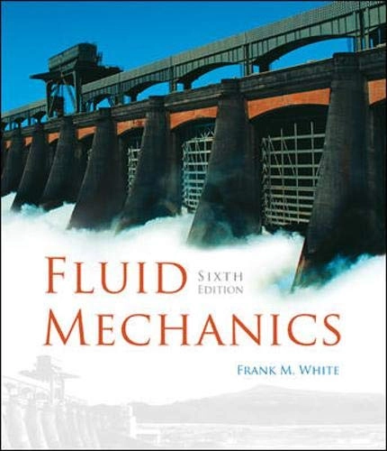 Fluid mechanics; Frank M. White; 2008