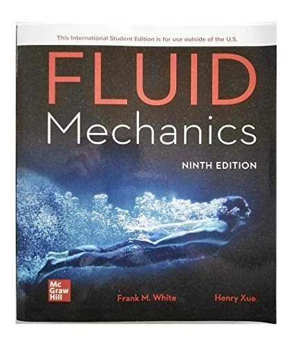 Fluid mechanics; Frank M. White; 2021