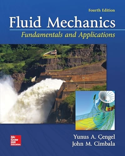 Fluid mechanics : fundamentals and applications; John M. Cimbala; 2017