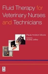 Fluid therapy for veterinary nurses and technicians; Paula. Hotston-Moore; 2004