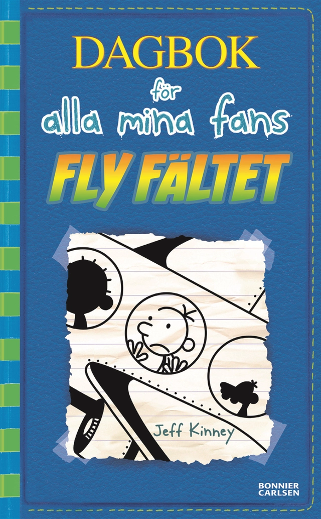Fly fältet; Jeff Kinney; 2019