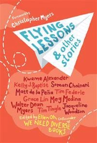 Flying lessons and other stories; Ellen Oh; 2018