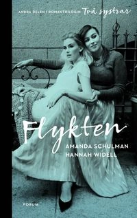 Flykten; Hannah Widell, Amanda Schulman; 2016