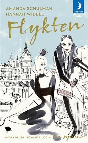 Flykten; Hannah Widell, Amanda Schulman; 2017
