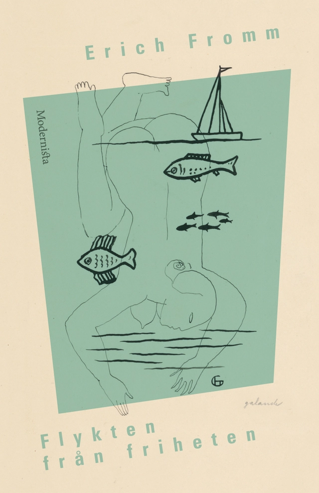 Flykten från friheten; Erich Fromm; 2025