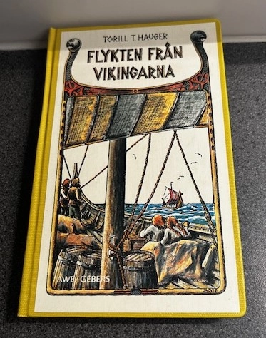 Flykten från vikingarna; Torill Thorstad Hauger; 1981